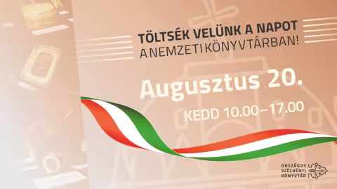 Államalapítás és Szent István nap az Országos Széchényi Könyvtárban