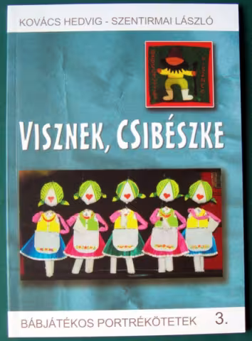 Visznek, Csibészke
